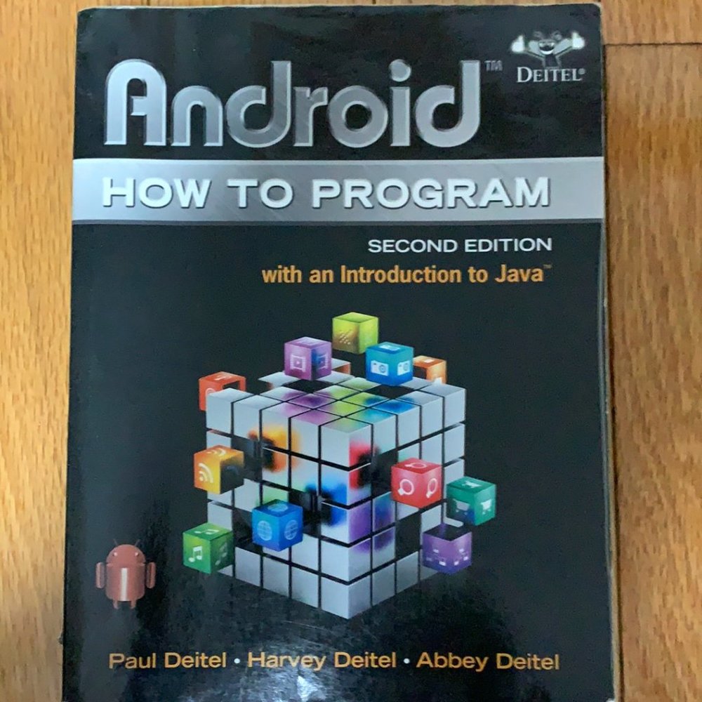 Android:How to Program Intro to Java- 2nd Edition